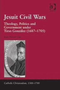 bokomslag Jesuit Civil Wars