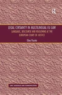 bokomslag Legal Certainty in Multilingual EU Law