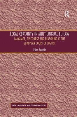 bokomslag Legal Certainty in Multilingual EU Law