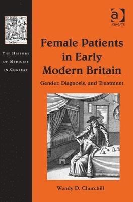 Female Patients in Early Modern Britain 1