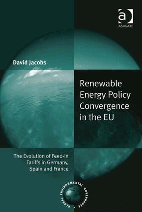 David Jacobs - Renewable Energy Policy Convergence in the EU, Inbunden