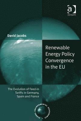 Renewable Energy Policy Convergence in the EU 1