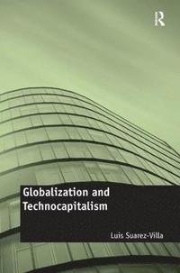 bokomslag Globalization and Technocapitalism