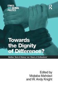 bokomslag Towards the Dignity of Difference?