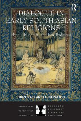 Brian Black, Laurie Patton - Dialogue in Early South Asian Religions, Häftad