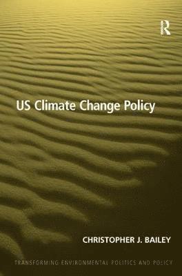 bokomslag US Climate Change Policy