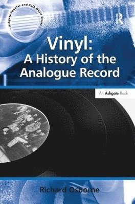 bokomslag Vinyl: A History of the Analogue Record