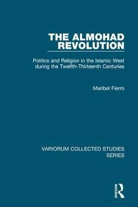 Maribel Fierro - Almohad Revolution, Inbunden
