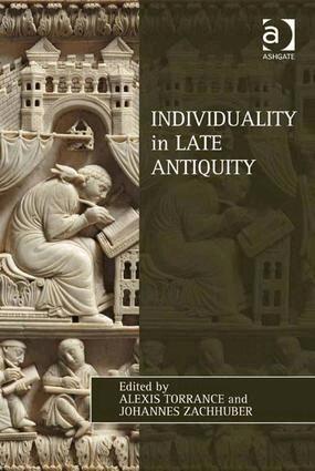 Alexis Torrance, Alexis Torrance, Johannes Zachhuber - Individuality in Late Antiquity, Inbunden