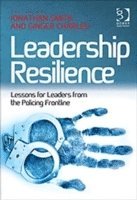 Ginger Charles, Jonathan Smith - Leadership Resilience, Inbunden