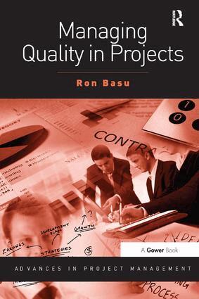 Ron Basu - Managing Quality in Projects, Häftad
