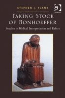 Taking Stock of Bonhoeffer 1