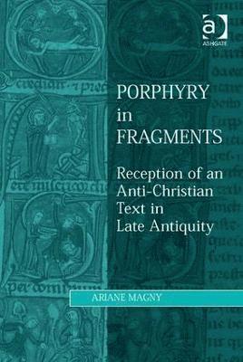 Porphyry in Fragments 1