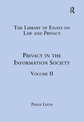 Philip Leith - Privacy in the Information Society, Inbunden