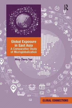 Ming-Chang Tsai - Global Exposure in East Asia, Inbunden