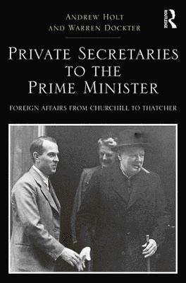 Private Secretaries to the Prime Minister 1