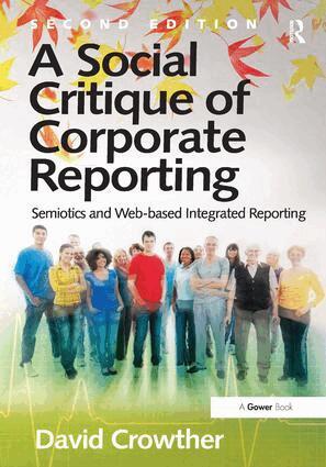 David Crowther - Social Critique of Corporate Reporting, Inbunden