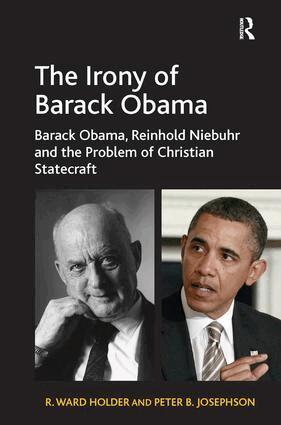 R. Ward Holder, Peter B. Josephson - Irony of Barack Obama, Inbunden
