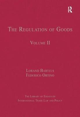 bokomslag The Regulation of Goods