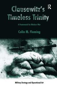 bokomslag Clausewitz's Timeless Trinity