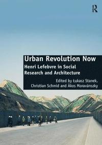 bokomslag Urban Revolution Now