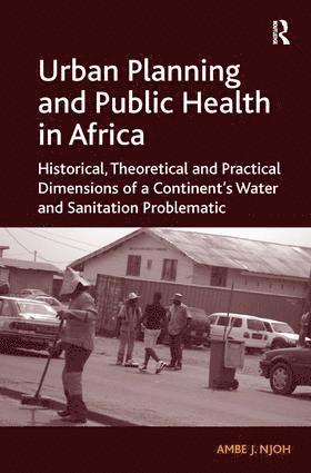 bokomslag Urban Planning and Public Health in Africa