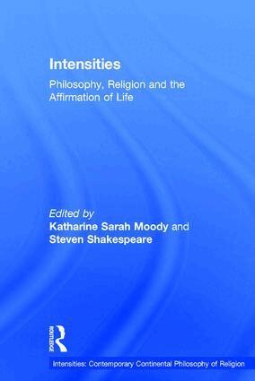 Katharine Sarah Moody, Steven Shakespeare - Intensities, Inbunden