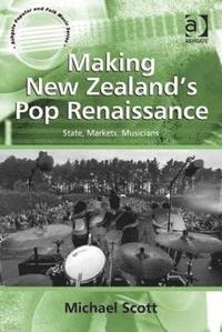 bokomslag Making New Zealand's Pop Renaissance