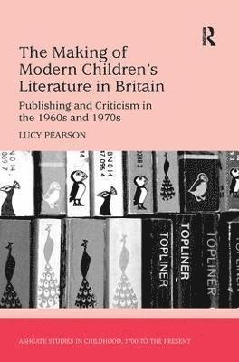 bokomslag Making of Modern Children's Literature in Britain