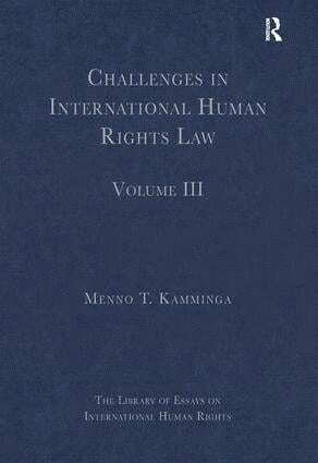 Menno T. Kamminga - Challenges in International Human Rights Law, Inbunden