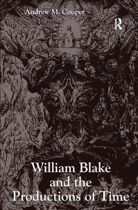 bokomslag William Blake and the Productions of Time