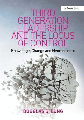 bokomslag Third Generation Leadership and the Locus of Control