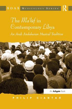 Philip Ciantar - Ma'luf in Contemporary Libya, Inbunden