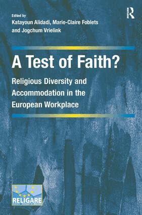 Marie-Claire Foblets, Katayoun Alidadi - Test of Faith?, Inbunden