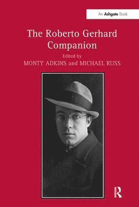 Monty Adkins, Michael Russ - Roberto Gerhard Companion, Inbunden