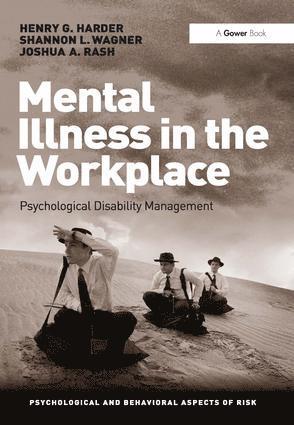 Henry G. Harder, Shannon Wagner, Josh Rash - Mental Illness in the Workplace, Inbunden