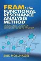 bokomslag FRAM: The Functional Resonance Analysis Method