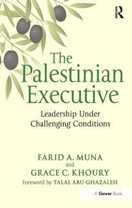 Farid A. Muna, Grace C. Khoury - Palestinian Executive, Inbunden