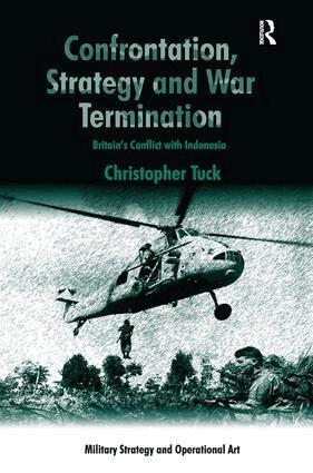 Christopher Tuck - Confrontation, Strategy and War Termination, Inbunden