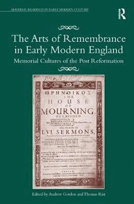 bokomslag Arts of Remembrance in Early Modern England