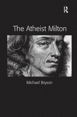 The Atheist Milton 1