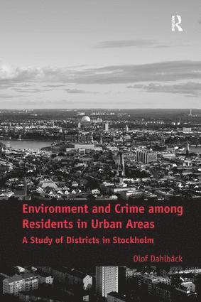 bokomslag Environment and Crime among Residents in Urban Areas