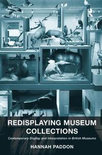 bokomslag Redisplaying Museum Collections