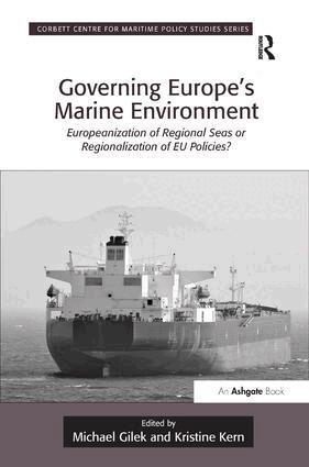 Michael Gilek, Kristine Kern - Governing Europe's Marine Environment, Inbunden