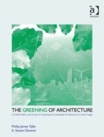 bokomslag The Greening of Architecture