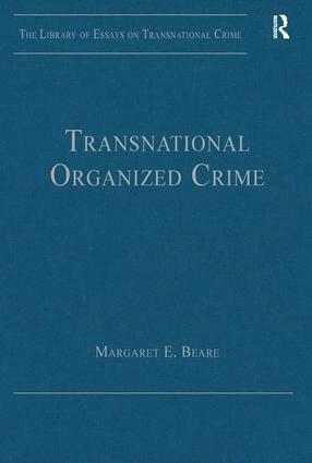 MargaretE. Beare - Transnational Organized Crime, Inbunden