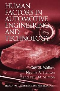 bokomslag Human Factors in Automotive Engineering and Technology