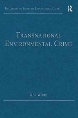 bokomslag Transnational Environmental Crime
