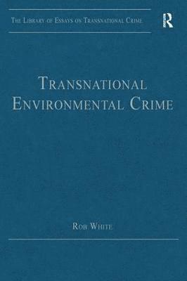 bokomslag Transnational Environmental Crime