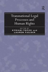 bokomslag Transnational Legal Processes and Human Rights